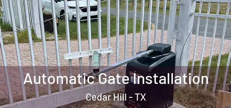  Automatic Gate Installation Cedar Hill - TX
