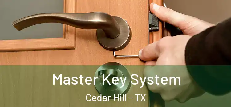 Master Key System Cedar Hill - TX