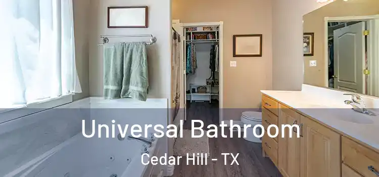 Universal Bathroom Cedar Hill - TX
